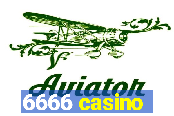 6666 casino